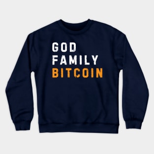 God Family Bitcoin Crewneck Sweatshirt